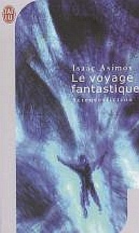 Le Voyage Fantastique