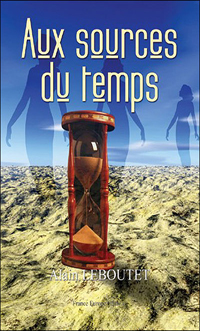 Aux sources du temps