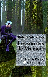 Les Sorciers de Majipoor Les Sorciers de Majipoor