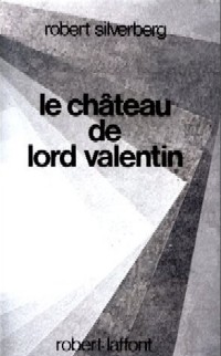 Le Chateau de Lord Valentin