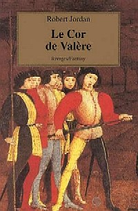 La grande quête : Le Cor de Valère