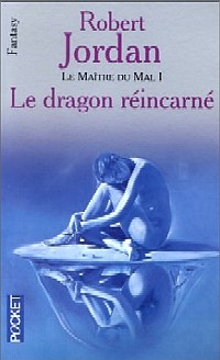 Le Dragon Réincarné Le Dragon Réincarné