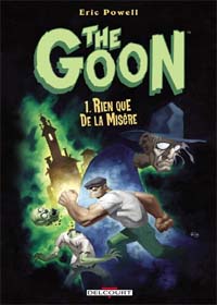 The Goon : Rien que de la misère
