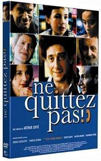 Ne quittez pas ! -  DVD