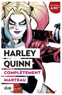 1. Complètement Marteau : Harley Quinn Complètement Marteau - Album