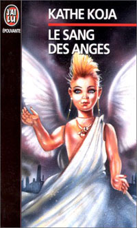 Le sang des anges