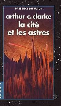 La Cité et les Astres La Cité et les Astres