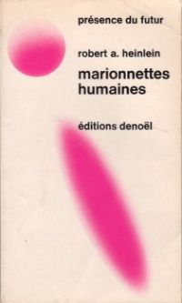 Les Maîtres du Monde : Marionnettes Humaines