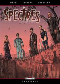 Spectres, Tome 1 : Lidy Hot Springs