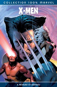 Rêveurs et démons : 100% Marvel : X-Men 4