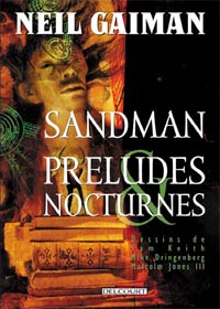 Sandman, Préludes & Nocturnes