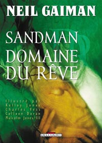 Sandman, Tome 3 : Domaine du rêve