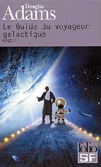 Le Guide Galactique : Le Guide du Voyageur Galactique