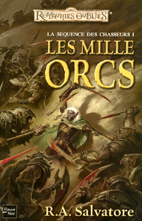 Les Mille orcs/Les mille orques : Les mille Orcs