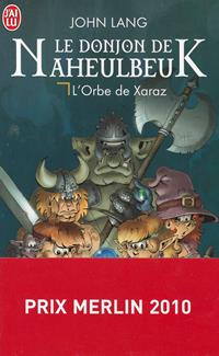 Le Donjon de Naheulbeuk : L'Orbe de Xaraz - Poche Le Donjon de Naheulbeuk : L'Orbe de Xaraz - Poche