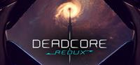 DeadCore Redux - PC