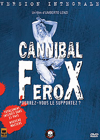 Version intégrale remasterisée Cannibal Ferox