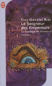 Le seigneur des Empereurs