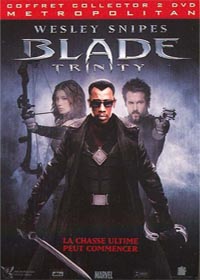 Blade : Trinity : Blade Trinity - Édition Collector 2 DVD