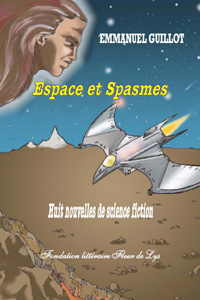 Espace et Spasmes Espace et Spasmes