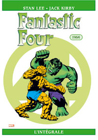 Les Quatres fantastiques : Intégrale 1964 : Fantastic Four L'intégrale, Tome 3 : 1964