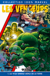 Les Plus grands héros de la Terre : 100% Marvel, Vengeurs T1