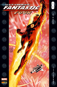 Ultimate Les 4 fantastiques : ULTIMATE FANTASTIC FOUR 8 Ultimate Les 4 fantastiques : ULTIMATE FANTASTIC FOUR 8