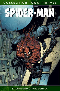 Toxin, Dans la peau d'un flic : Spider-Man, Tome 6 : Toxin