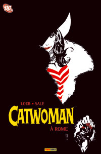 Catwoman a Rome : Catwoman, Tome 1