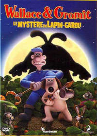 Wallace et Gromit le mystère du lapin-garou Wallace et Gromit le mystère du lapin-garou