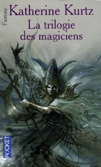 Le Réveil des Magiciens : La Trilogie des Magiciens