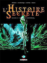 L'Histoire Secrète, Tome 3 : Le Graal de Montségur
