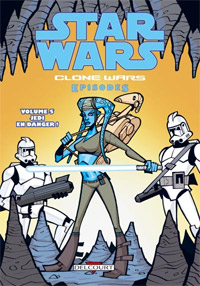 Jedi en danger ! : Star Wars - Clone Wars Episodes 5