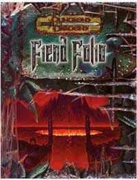 Dungeons & Dragons 3ème édition : Fiend Folio