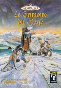 Ars Magica : Le Grimoire du Mage Ars Magica : Le Grimoire du Mage