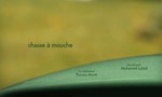 Minuscule : La Vie privée des insectes 2x27 ● Chasse à mouche