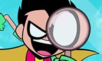 Teen Titans Go ! 4x17 ● Le maître détective