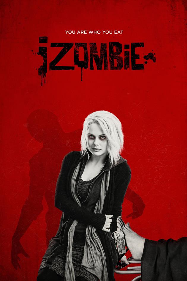 Affiche iZombie - Vous êtes qui vous mangez