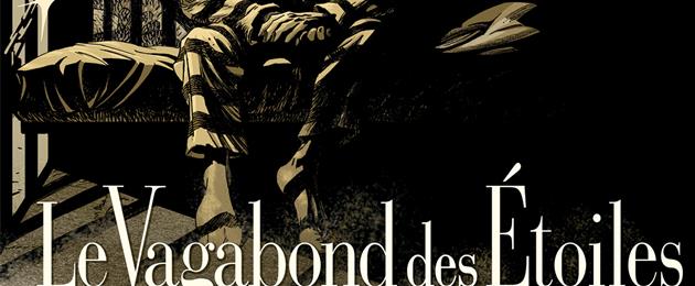 Le Vagabond des Etoiles, première partie #1 [2019]