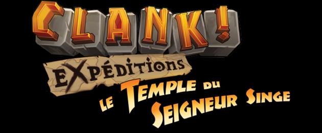 Clank! Expéditions Le Temple du Seigneur Singe [2020]