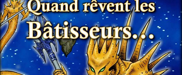 Les bâtisseurs de rêves : Quand rêvent les bâtisseurs #5 [2022]
