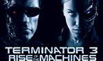 TERMINATOR 3 : LE SOULÈVEMENT DES MACHINES - Bande annonce vf