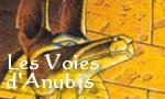 Voir la critique de Les Voies d'Anubis