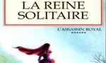 Voir la critique de La Reine Solitaire