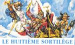 Voir la critique de Le Huitième Sortilège