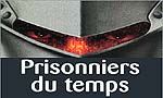 Voir la critique de Prisonniers du Temps