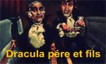 Voir la critique de Dracula père et fils