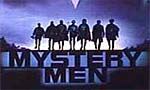 Voir la fiche Mystery men