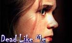 Dead Like Me 2x15 ● All Saints