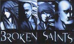 Broken Saints 1x01 ● Introitus